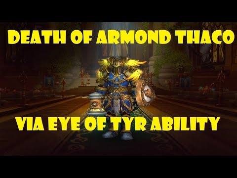 Death of Armond Thaco, Via Eye Of Tyr Ability to reveal Demons & DreadLords