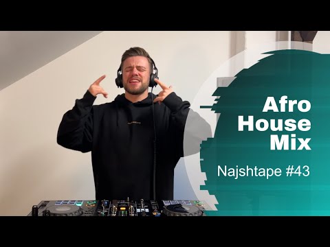 Afro House Mix - Keinemusik, Black Coffee, Rampa, 2024 - Najshtape #43