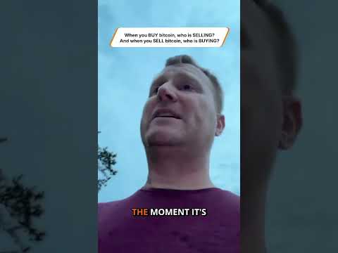 When you BUY bitcoin, who is SELLING? And when you SELL bitcoin, who is BUYING?