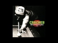 cracker - tonight the bottle let me down