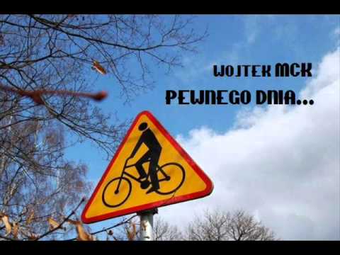 WojtekMCK - Pewnego dnia.wmv