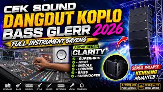Download lagu CEK SOUND DANGDUT KOPLO BASS GLERR 2026 | FULL INSTRUMENT KENDANG PULEN AUDIO BALANCE mp3 Download lagu CEK SOUND DANGDUT KOPLO BASS GLERR 2026 | FULL INSTRUMENT KENDANG PULEN AUDIO BALANCE mp3