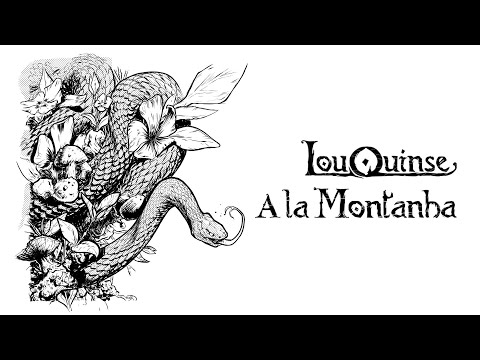 Lou Quinse - A la Montanha