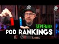 September Pod Rankings | Caliburn A2 vs VThru - Wildcards Everywhere