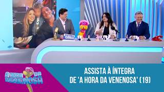Assista à íntegra de 'A Hora da Venenosa' (19)