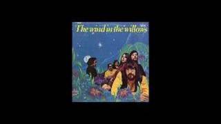 the wind in the willows - shes fantastic and shes yours