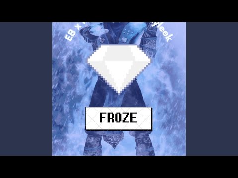 Froze (feat. LuckyLeek & Fred Blaze)