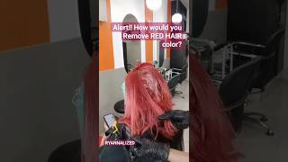 RED ALLERT!! WRONG CHOICE OF HAIR COLOR? HOW TO REMOVE RED HAIR COLOR?