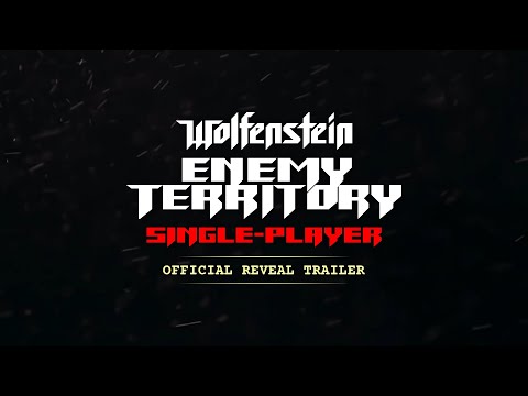 Wolfenstein: Enemy Territory Single-Player - Official Reveal Trailer