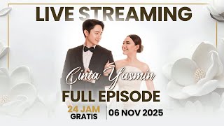 Download lagu 🔴 LIVE STREAMING CINTA YASMIN | 24 JAM NON STOP | 6 NOVEMBER 2025 mp3 Download lagu 🔴 LIVE STREAMING CINTA YASMIN | 24 JAM NON STOP | 6 NOVEMBER 2025 mp3