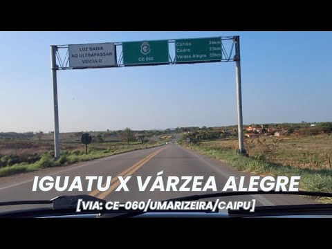 De: (Gadelha-IGUATU/CE) Para: (Juremal-VÁRZEA ALEGRE/CE) [Via: CE-060/Umarizeira/Caipu]