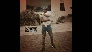 Where Da Plug Music Video