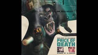 Sean Price x Stu Bangas - Price Of Death | DJ Invasion (Full Album)
