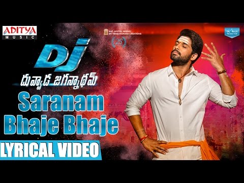 DJ Saranam Bhaje Bhaje Song With Lyrics