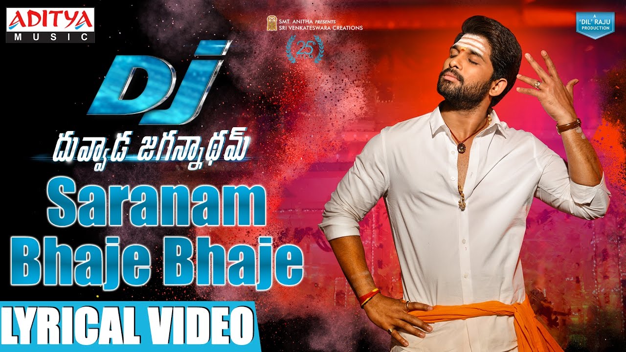 DJ Saranam Bhaje Bhaje Lyrics  | Duvvada Jagannadham | Allu Arjun, Pooja Hegde | Vijay Prakash | Devi Sri Prasad