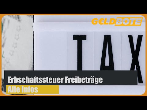 💰Erbschaftssteuer Freibetrag 2025 – Für Kinder, Enkel und Geschwister