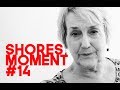 SHORES MOMENT 14 SALLY WILSON