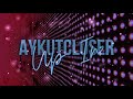 Aykut Closer - Up In