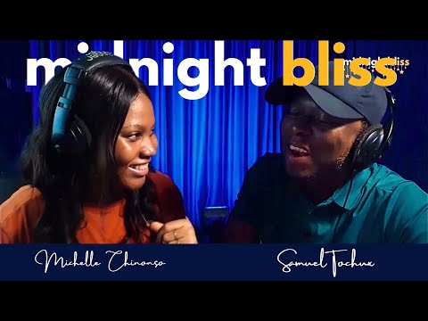MIDNIGHT BLISS with Michelle Chinonso
