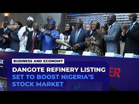 Dangote refinery listing could boost Nigeria’s capital market by 35%