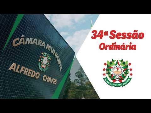34ª Sessão Ordinária  |  23.09.26 Câmara Municipal de Alfredo Chaves / ES