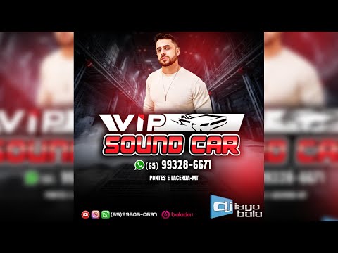 CD VIP SOUND CAR ESPECIAL FIM DE ANO (MIDBACK) - DJ IAGO BALA