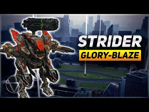 [WR] 🔥 Glory Blaze STRIDER - Compilation | War Robots