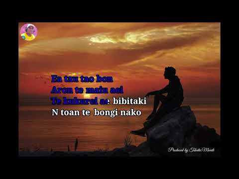 Te Iango Ma Te Nibwara (Karaoke 2024)