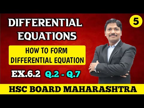 Differential Equations Ex. 6.2 Part 5 | 12th Maths-II New Syllabus 2020 Maharashtra| Dinesh Sir