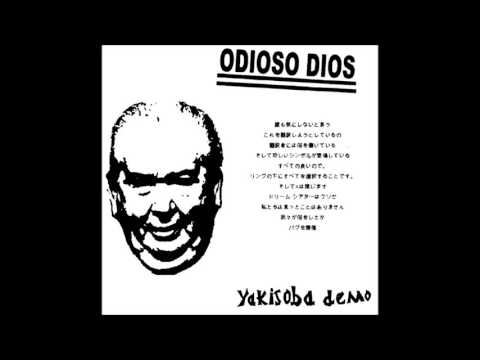 Odioso Dios - Yakisoba  ( Demo )