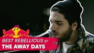 Stripped Sessions - The Away Days: "Best Rebellious"