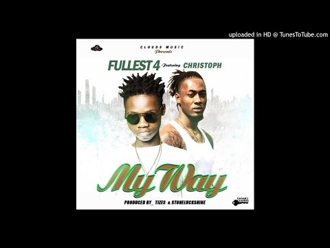 Fullest4 Ft. Christoph - My Way (NEW MUSIC 2019)
