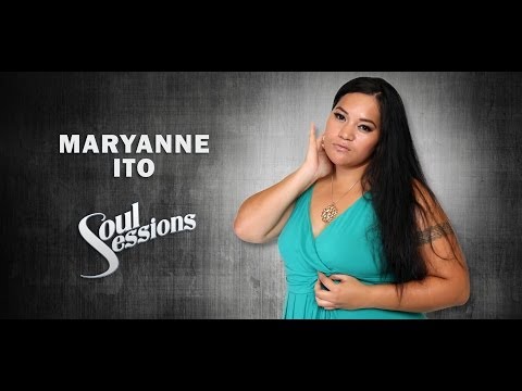 Maryanne Ito - Feeling You | Soul Sessions USA