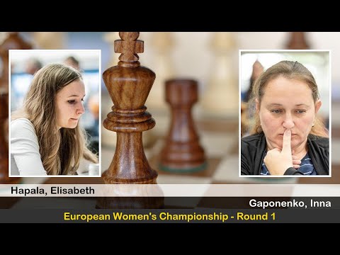 WIM Elisabeth Hapala vs IM Inna Gaponenko | European Women's Championship 2025 | Round 1