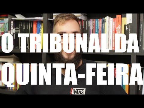 Ep. #97: O Tribunal da Quinta-Feira, de Michel Laub