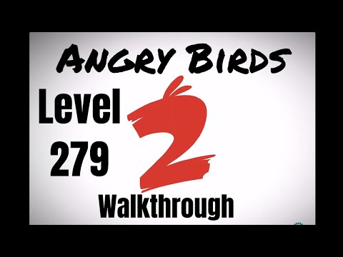 Angry Birds 2 - Level 279 - 3 Star Walkthrough - iOS Android