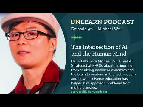 The Intersection of AI and the Human Mind with Michael Wu, Chief ...