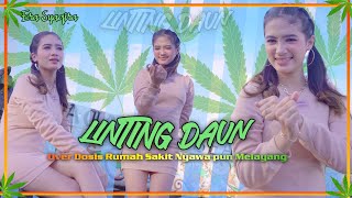 Download lagu LINTING DAUN (dj remix) ~ Era Syaqira // Over dosis rumah sakit nyawapun melayang mp3 Download lagu LINTING DAUN (dj remix) ~ Era Syaqira // Over dosis rumah sakit nyawapun melayang mp3