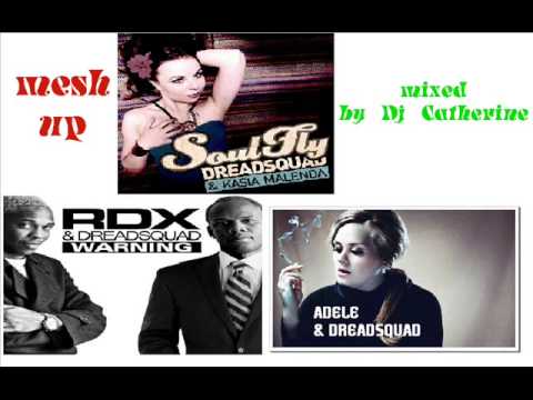 DREADSQUAD, Adele, Kasia Malenda mixed by DJ Catherine Kassai