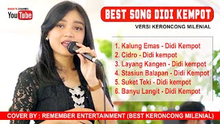 Download lagu BEST DIDI KEMPOT 2022 | VERSI KERONCONG MODERN | REMEMBER ENTERTAINMENT | VIRAL mp3 Download lagu BEST DIDI KEMPOT 2022 | VERSI KERONCONG MODERN | REMEMBER ENTERTAINMENT | VIRAL mp3