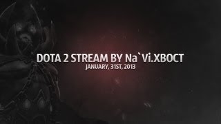 Dota 2 stream by Na`Vi.XBOCT - January, 31st, 2013