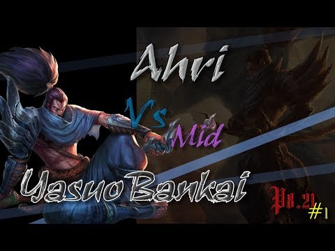 YasuoBankai/Lifelessinside - V8.21 - Mid - Yasuo Vs Ahri #1