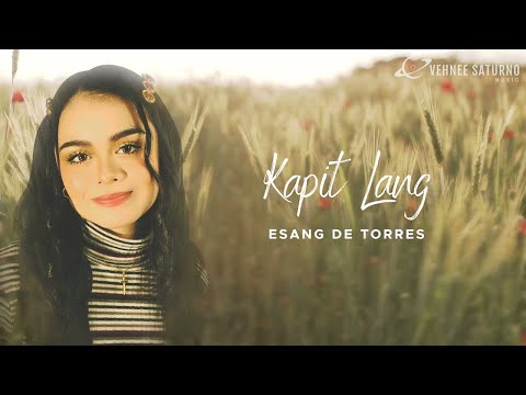 Esang De Torres - Kapit Lang [Official Lyric Video]