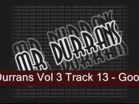 Mr Durrans Vol 3 Track 13 - Goodvellas (VIP)