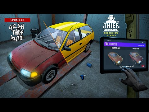 Thief Simulator VR Update #7 Gran Thief Auto