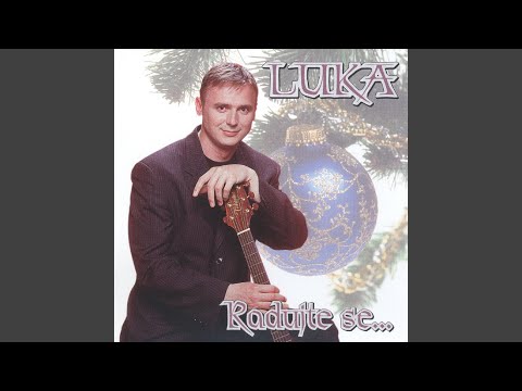 Djetešce Nam Se Rodilo