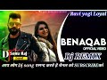 Benaqab (बेनकाब ) haryanvi DJ remix !! Latest Haryanvi DJ Hit remix song By SoNu RaJ LOyAL
