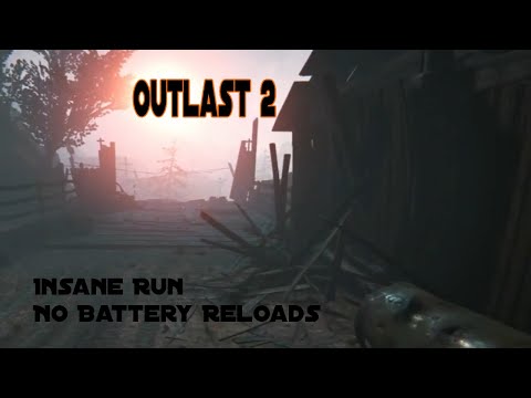 Outlast 2 Insane Run {No Battery Reloads}