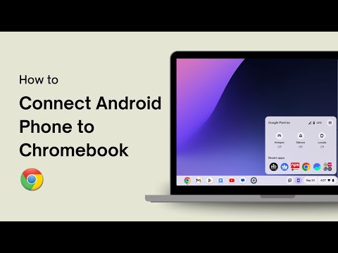 How to Connect Android Phone to Chromebook
