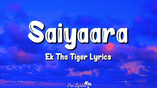 Download lagu Saiyaara (Lyrics) | Ek Tha Tiger | Salman Khan, Katrina Kaif, Mohit Chauhan, Tarannum Malik mp3 Download lagu Saiyaara (Lyrics) | Ek Tha Tiger | Salman Khan, Katrina Kaif, Mohit Chauhan, Tarannum Malik mp3